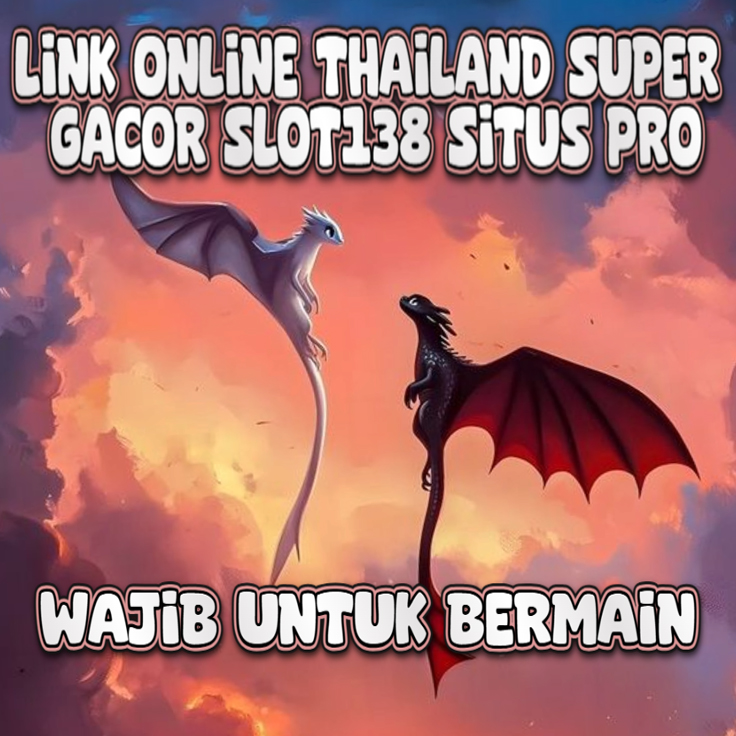 Nexia138 - Link Online Thailand Super Gacor Slot138 & Situs Pro Server Gokil